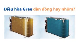 Điều hòa Gree dàn đồng hay nhôm: Loại nào tốt hơn?